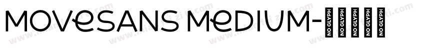 MoveSans Medium字体转换
